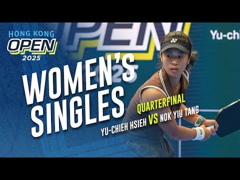 Yu-Chieh Hsieh vs Nok Yiu Tang - Women's Singles Quarterfinal | Hong Kong Open 2025