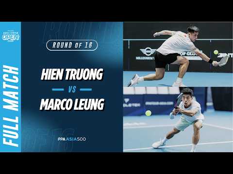 Hien Truong vs Marco Leung - Men's Singles Round of 16 | Panas Kuala Lumpur Open 2026