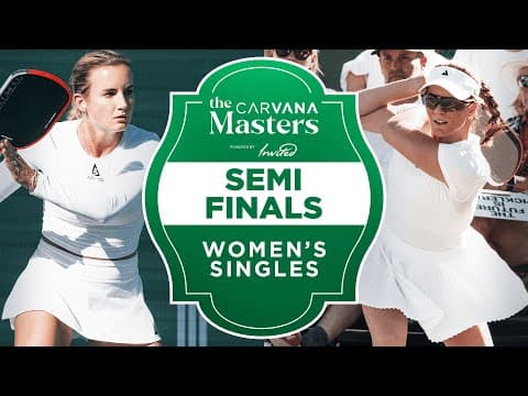 Kate Fahey vs Liz Truluck at the The Carvana Masters