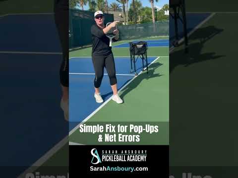 Simple Fix for Pickleball Pop-Ups & Net Errors - Sarah Ansboury