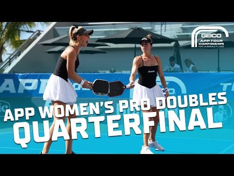Sofia Sewing & Shelby Bates vs. Susannah Barr & Alexa Schull in Women's Pro Doubles Quarterfinal