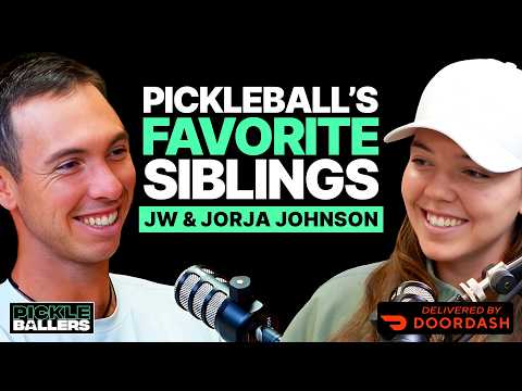 JW & Jorja Johnson: MLP Drama, Signing Underwear, and Pickleball's Sibling Reign | S4 E1
