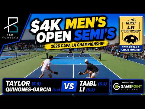 INSANE $4K Men's Open Semis: Taylor (5.9) / Quinones-Garcia (5.9) vs Taibl (5.3) / Li (5.3) CAPA