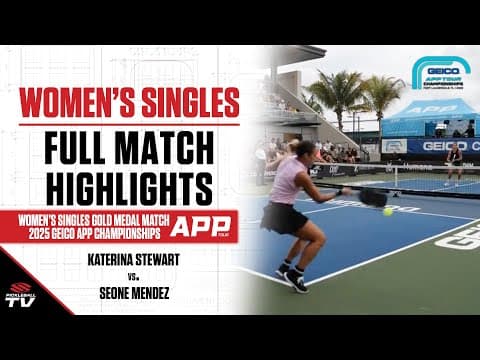 2025 GEICO APP Tour Championships Women's Singles Gold Medal - Seone Mendez vs. Katerina Stewart