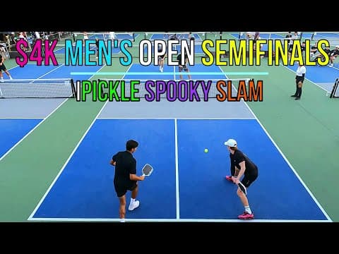 $4K Men’s Open Semifinals Pailet(∞) & Baca(5.8) vs Taylor(5.9) & Quiñones(5.7) "Ball On!?" Chirpy