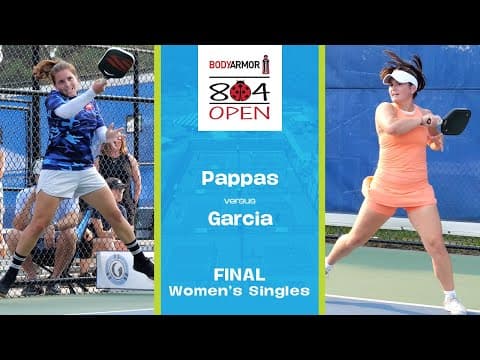 War of Attrition | Pappas vs Garcia | Women's Singles | 804 Open