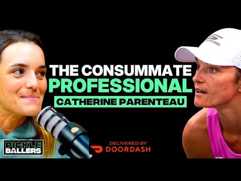 Catherine Parenteau: Love, Legacy & Life at the Top of Pickleball | S2 E3