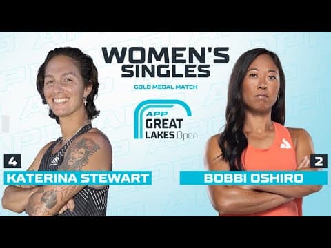 Women's Pro Singles Gold Medal Match - Katerina Stewart vs. Bobbi Oshiro