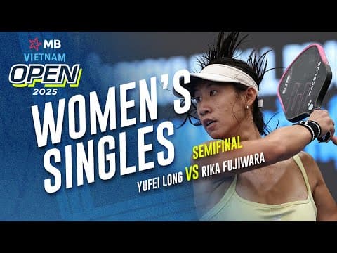 Yufei Long vs Rika Fujiwara - Women's Singles Semifinal | MB Vietnam Open 2025