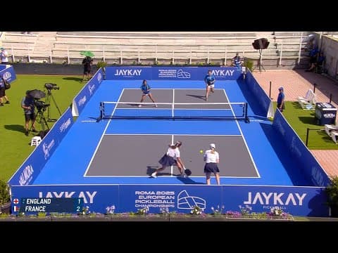 European Pickleball Championships 2025 | Women's Doubles OPEN | England vs France