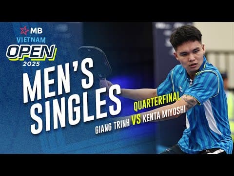 Kenta Miyoshi vs Giang Trinh - Men's Singles Quarterfinal | MB Vietnam Open 2025