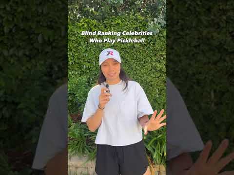 ProXR Pickleball | Emily Ackerman blind ranks celebrities that play pickleball