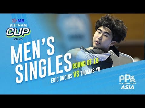 Eric Oncincs vs Thomas Yu - Men's Singles Round of 16 | MB Vietnam Cup 2025