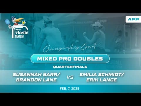 2025 APP Vlasic Classic Daytona Beach | Barr/Lane vs. Schmidt/Lange | Mixed Pro Doubles QF