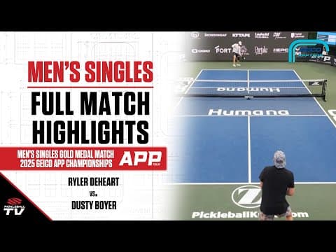 2025 GEICO APP Tour Championships Men's Singles Gold Medal Match - Ryler DeHeart vs. Dusty Boyer