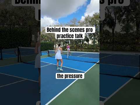 Behind The Scenes Pro Practice Talk #pickleball #pickleballpro